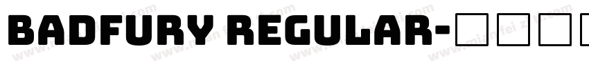 Badfury Regular字体转换
